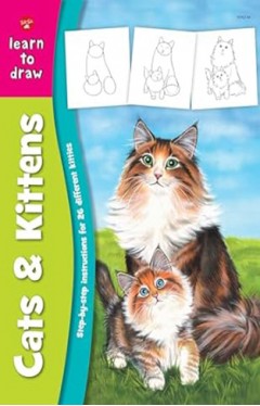 Cats &amp; Kittens - Step-by-step instructions for 26 different kitties